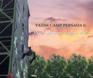 yatim camp persada 6