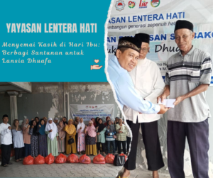 Santunan Lansia Dhuafa Yayasan Lentera Hati